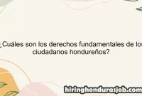 ¿Cuáles son los derechos fundamentales de los ciudadanos hondureños?